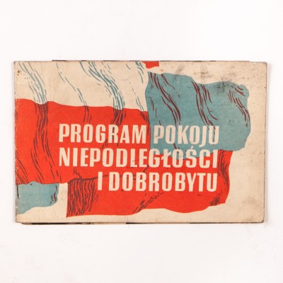 Program pokoju, niepodległości i dobrobytu, broszura propagandowa rządu PRL.